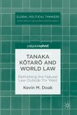 Tanaka K¿tar¿ and World Law