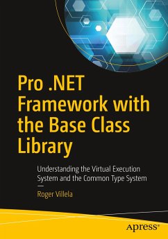 Pro .NET Framework with the Base Class Library - Villela, Roger