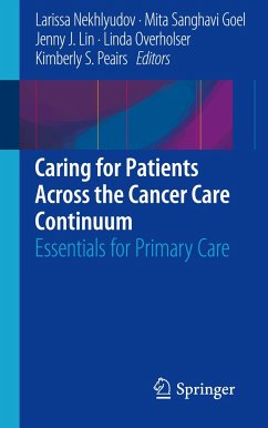 Caring for Patients Across the Cancer Care Continuum