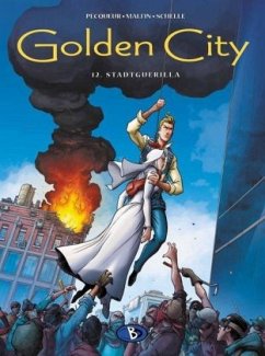 Golden City - Stadtguerilla - Pecqueur, Daniel;Malfin, Nicolas