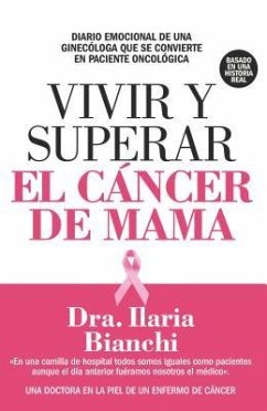 Vivir Y Superar El Cancer de Mama - Bianchi, Ilaria