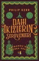 Dahi Ikizlerin Serüvenleri - Kerr, Philip