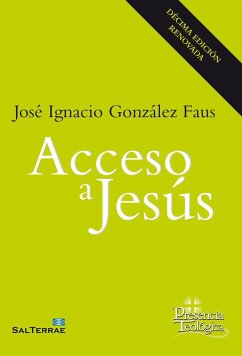 Acceso a Jesús - González Faus, José Ignacio