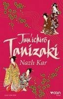 Nazli Kar - Tanizaki, Junichiro