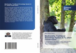 Biodiversity, Traditional Knowledge System & P.t. ellioti Conservation - Denis CHUO, MVO