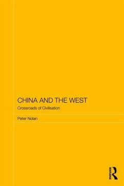 China and the West - Nolan, Peter