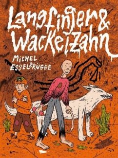 Langfinger & Wackelzahn - Esselbrügge, Michel