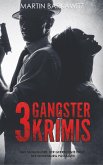 3 Gangster Krimis