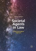Societal Agents in Law