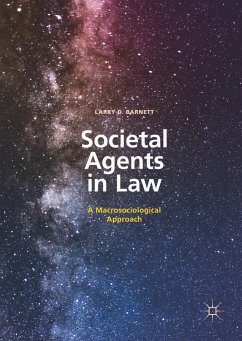 Societal Agents in Law - Barnett, Larry D.