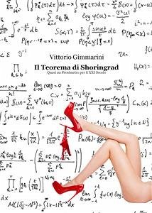 Il Teorema di Shoringrad - Quasi un Prosimetro per il XXI Secolo (eBook, ePUB) - Gimmarini, Vittorio