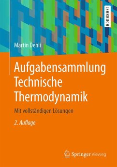 Aufgabensammlung Technische Thermodynamik (eBook, PDF) - Dehli, Martin