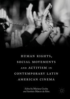 Human Rights, Social Movements and Activism in Contemporary Latin American Cinema (eBook, PDF)