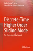 Discrete-Time Higher Order Sliding Mode (eBook, PDF)