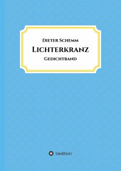 Lichterkranz - Schemm, Dieter