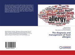 The diagnosis and management of food allergies
