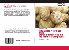 Ritualidad y crianza de la agrobiodiversidad en las familias campesina - Apaza Ticona, Jorge