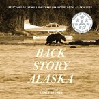 BACK STORY ALASKA BACK STORY ALASKA