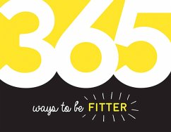 365 Ways to Be Fitter - Publishers, Summersdale