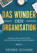 Das Wunder der Organisation - Bild 1