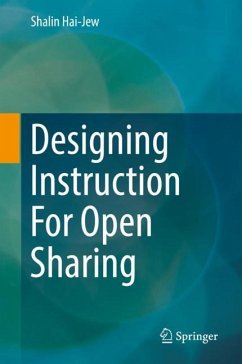 Designing Instruction For Open Sharing - Hai-Jew, Shalin