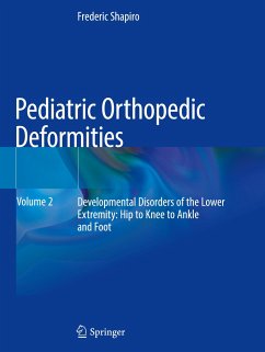 Pediatric Orthopedic Deformities, Volume 2 - Shapiro, Frederic