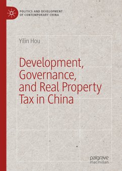 Development, Governance, and Real Property Tax in China (eBook, PDF) - Hou, Yilin