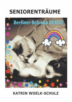 Seniorenträume (eBook, ePUB) - Woelk-Schulz, Katrin