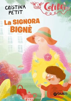La signora Bignè - Petit, Cristina La signora Bignè - Petit, Cristina