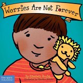 Worries Are Not Forever Board Book Worries Are Not Forever Board Book
