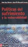 Políticas del sufrimiento y la vulnerabilidad