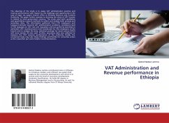 VAT Administration and Revenue performance in Ethiopia