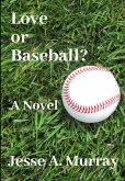 Love or Baseball?