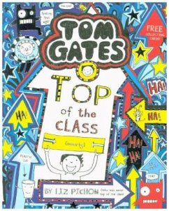 Tom Gates 09: Top of the Class (Nearly) - Pichon, Liz