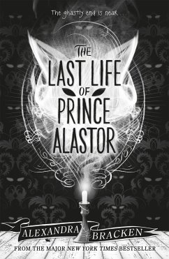 Prosper Redding: The Last Life of Prince Alastor - Bracken, Alexandra