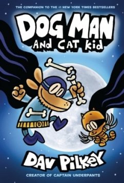 Dog Man 04: Dog Man and Cat Kid - Pilkey, Dav