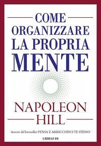Cover Come organizzare la propria mente