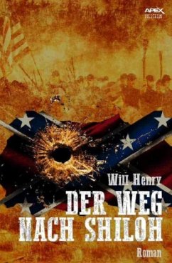 Der Weg Nach Shiloh - Henry, Will