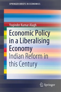 Economic Policy in a Liberalising Economy - Alagh, Yoginder Kumar