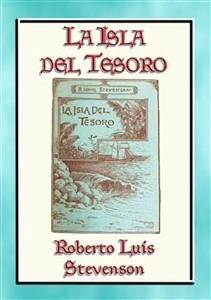 LA ISLA DEL TESORO - Acción y aventura en alta mar (eBook, ePUB) - Luis Stevenson, Roberto