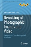 Denoising of Photographic Images and Video (eBook, PDF)