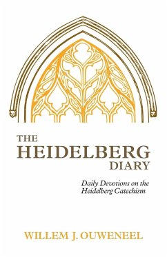 The Heidelberg Diary - Ouweneel, Willem J.