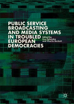 Cover Public Service Broadcasting and Media Systems in Troubled European Democracies