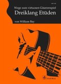 Wege zum virtuosen Gitarrenspiel - Dreiklang Etüden