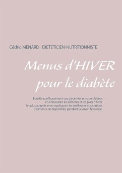 Menus d'hiver pour le diabète (eBook, ePUB) - Menard, Cedric