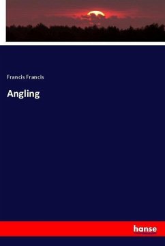 Angling - Francis, Francis