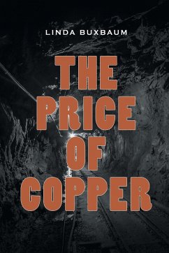 The Price of Copper - Buxbaum, Linda