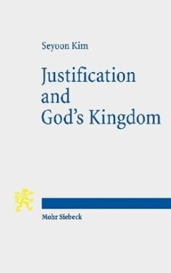 Justification and God's Kingdom - Kim, Seyoon