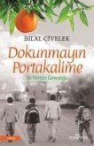 Dokunmayin Portakalime