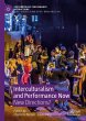 Interculturalism and Performance Now - Bild 1